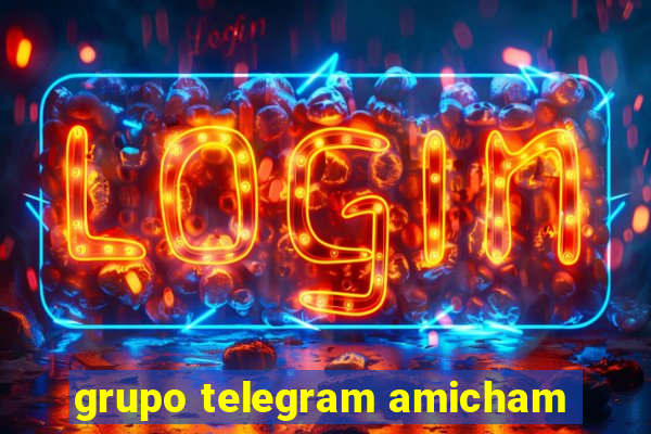 grupo telegram amicham